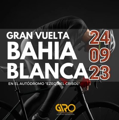 Gran Vuelta Bahía Blanca